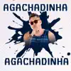 Mc Oxato - Agachadinha - Single